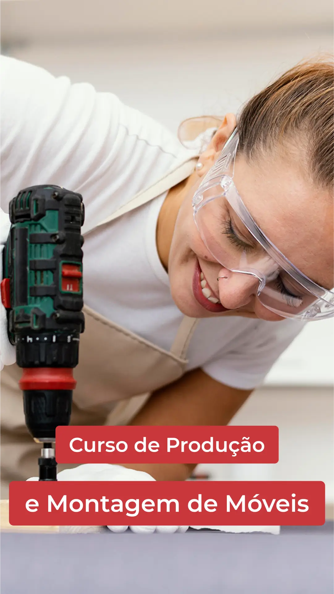 Produção e Montagem de Móveis- Storie